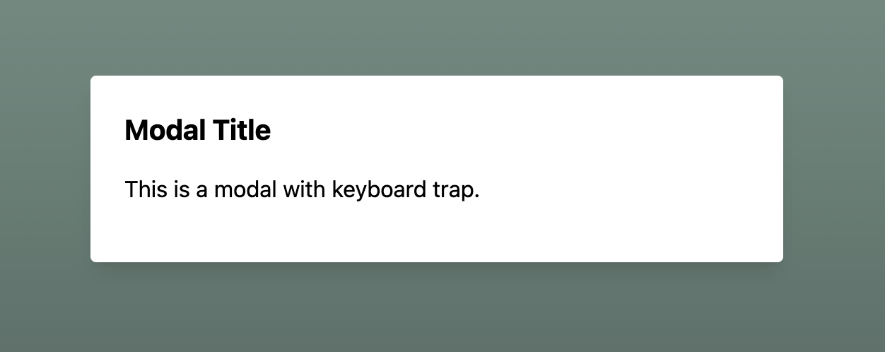 Example a modal with a Keyboard Trap icon